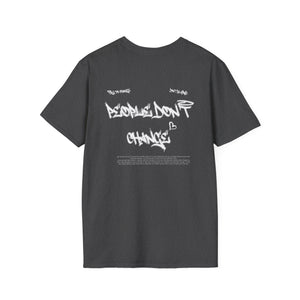 T-Shirt - 'People don't change', Regular