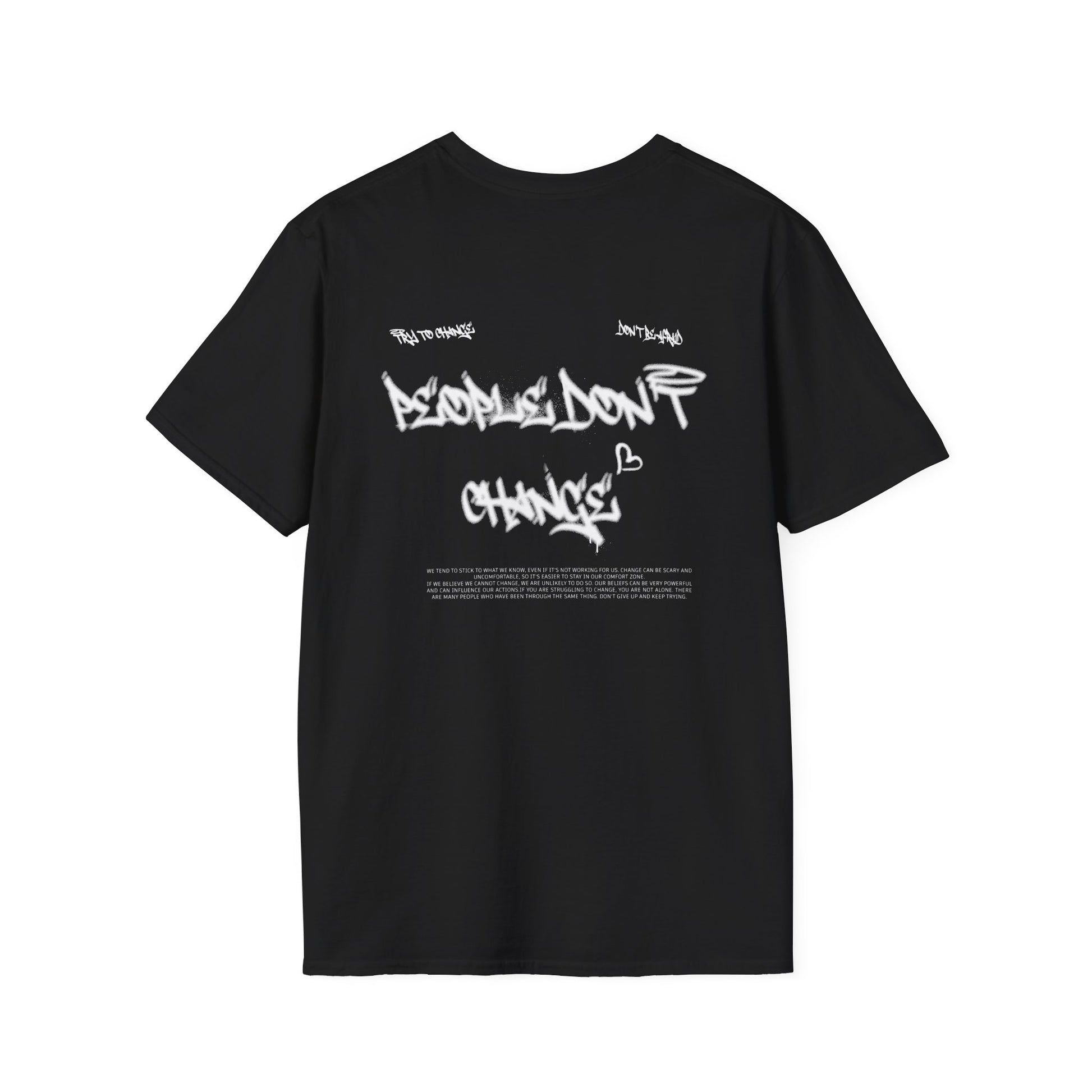 T-Shirt - 'People don't change', Regular